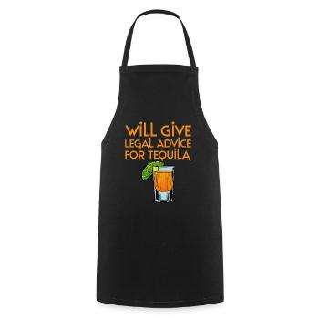 Will Give Legal Advice For Tequila 2 - Cooking Apron - black - Front - AI Model Male 185 dark (185cm)
