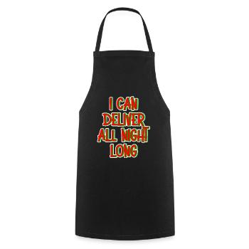 I Can Deliver All Night Long 4 - Cooking Apron - black - Front - AI Model Male 185 dark (185cm)