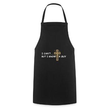 I can’t but I know a guy Jesus christlich - Kochschürze - Schwarz - Vorne - AI Model Male 185 dark (185cm)