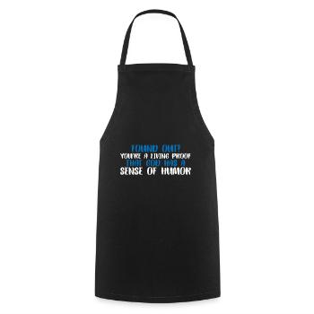 You're Proof That God Has A Sense Of Humor 4 - Cooking Apron - black - Front - AI Model Male 185 dark (185cm)