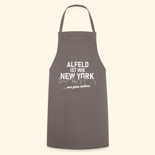 Alfeld ist wie New York - Kochschürze