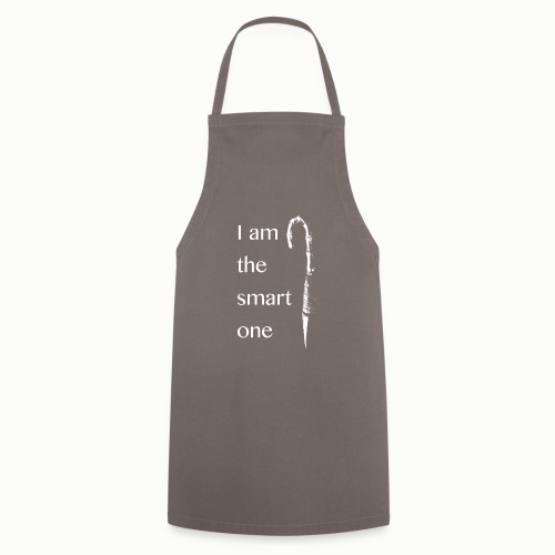 I AM THE SMART ONE - Cooking Apron