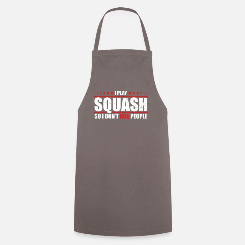 Squash Shirt I play Squash so I don't kill people - Kochschürze - Grau