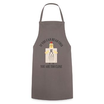 If you can read this you are too close - Cooking Apron - grey - Front - AI Model Male 185 dark (185cm)