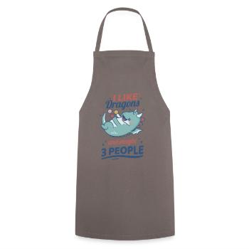 I Like Dragons And Maybe 3 People - Cooking Apron - grey - Front - AI Model Male 185 dark (185cm)