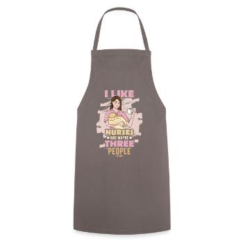 I Like Nurses And Maybe Three People - Cooking Apron - grey - Front - AI Model Male 185 dark (185cm)
