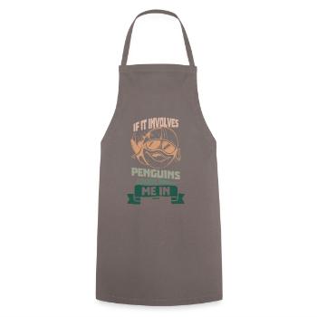 If It Involves Penguins Count Me In - Cooking Apron - grey - Front - AI Model Male 185 dark (185cm)