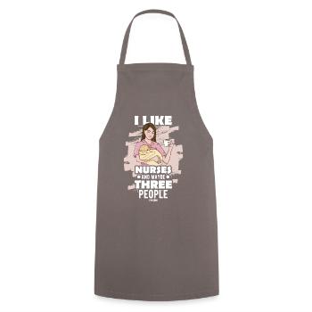 I Like Nurses And Maybe Three People - Cooking Apron - grey - Front - AI Model Male 185 dark (185cm)