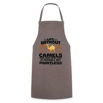 Life Without Camels Is Possible But Pointless - Kochschürze - Grau - Vorne - AI Model Male 185 dark (185cm)