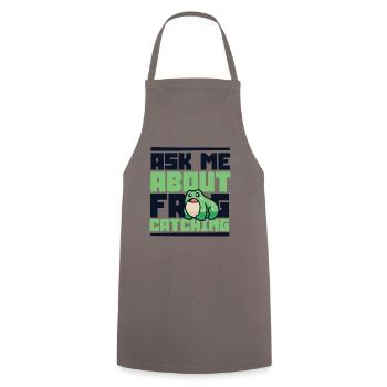 Ask Me About Frog Catching Tadpole Toad - Cooking Apron - grey - Front - AI Model Male 185 dark (185cm)