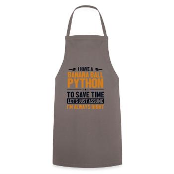 Banana Ball Python Let's Assume I'm Right Banana - Cooking Apron - grey - Front - AI Model Male 185 dark (185cm)