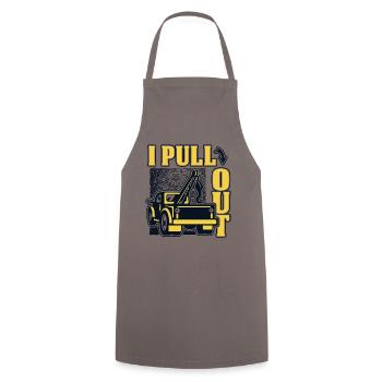 I Pull Out Tow Truck Towing Service Driver - Cooking Apron - grey - Front - AI Model Male 185 dark (185cm)