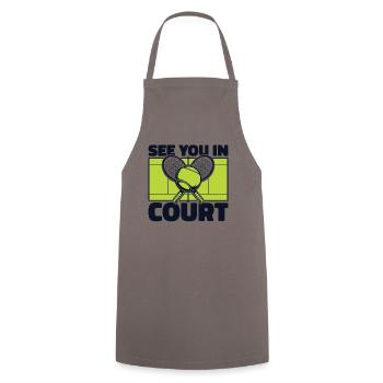 See You In Court Tennis Racket Tennis Coach - Cooking Apron - grey - Front - AI Model Male 185 dark (185cm)