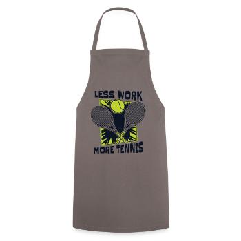 Less Work More Tennis Tennis Coach Tennis Player - Cooking Apron - grey - Front - AI Model Male 185 dark (185cm)