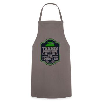 Tennis Is Calling And I Must Go Tennis Coach - Cooking Apron - grey - Front - AI Model Male 185 dark (185cm)
