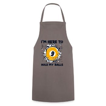 I'm Here To Hole My Balls Snooker Pool Table - Cooking Apron - grey - Front - AI Model Male 185 dark (185cm)