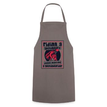 Faire du skateboard ne fait pas du skateboarder - Tablier de cuisine - gris - Devant - AI Model Male 185 dark (185cm)