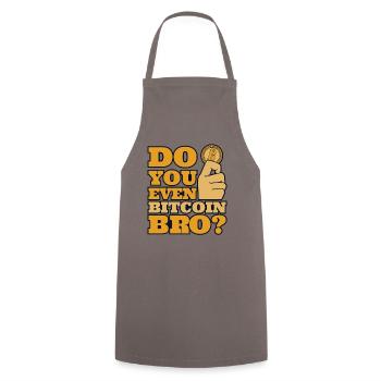 Avez-vous même Bitcoin Bro Crypto Crypto-monnaie - Tablier de cuisine - gris - Devant - AI Model Male 185 dark (185cm)