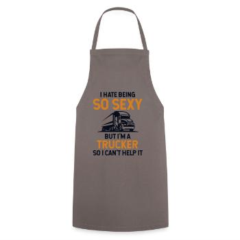 Hate Being So Sexy But I'm A Trucker Trucker - Cooking Apron - grey - Front - AI Model Male 185 dark (185cm)