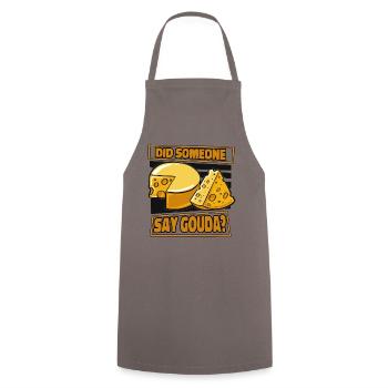 Quelqu’un a-t-il dit Gouda fromager Queso - Tablier de cuisine - gris - Devant - AI Model Male 185 dark (185cm)