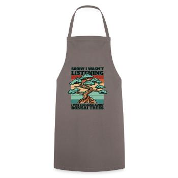 Was Thinking About Bonsai Trees Indoor Bonsai - Cooking Apron - grey - Front - AI Model Male 185 dark (185cm)