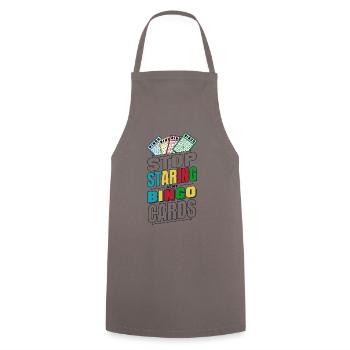 Stop Staring At My Bingo Cards Caller Daubers - Cooking Apron - grey - Front - AI Model Male 185 dark (185cm)