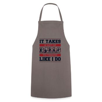 It Takes A Lot Of Balls Prisonball Team Game - Cooking Apron - grey - Front - AI Model Male 185 dark (185cm)