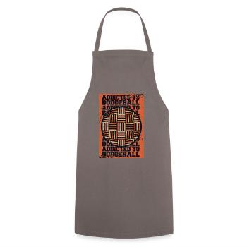 Addicted To Dodgeball Prisonball Jeu d’équipe - Tablier de cuisine - gris - Devant - AI Model Male 185 dark (185cm)