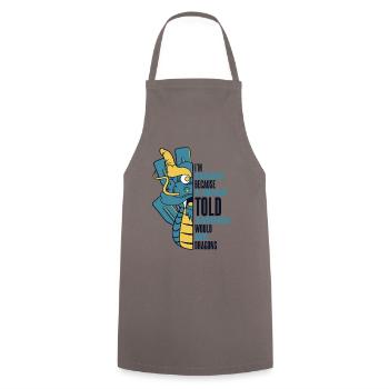 Was Told There Would Be Dragons Paddler Drummer - Cooking Apron - grey - Front - AI Model Male 185 dark (185cm)
