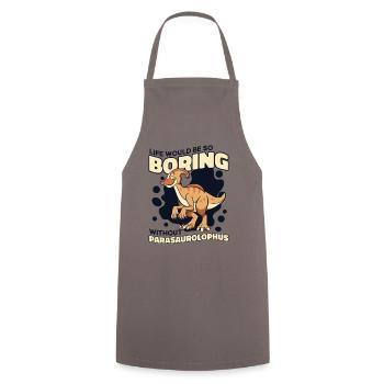 Life Would Be Boring Without Dinosaur Lover - Cooking Apron - grey - Front - AI Model Male 185 dark (185cm)