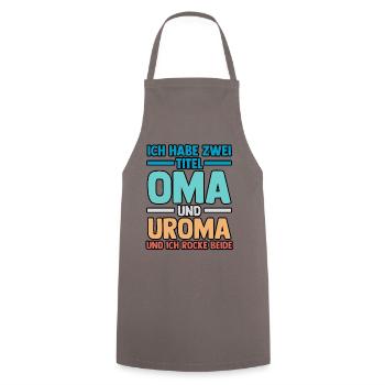 Ich Habe Zwei Titel Oma Und Uroma - Kochschürze - Grau - Vorne - AI Model Male 185 dark (185cm)