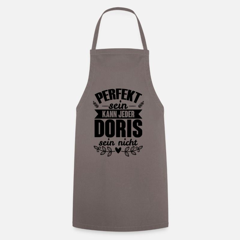 Doris - Perfekt Sein Kann Jeder Doris Nicht - Kochschürze - Grau