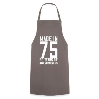 Made In 75, 50. Jahre Großartigkeit Geburtstag - Kochschürze - Grau - Vorne - AI Model Male 185 dark (185cm)