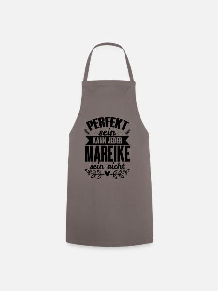 Mareike - Perfekt Sein Kann Jeder Mareike Nicht - Kochschürze - Grau