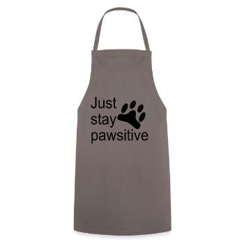 Just stay pawsitive - Cooking Apron - grey - Front - AI Model Male 185 dark (185cm)