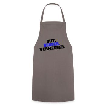 Gut Besser Vermesser Vermessungsingenieur Spruch - Kochschürze - Grau - Vorne - AI Model Male 185 dark (185cm)