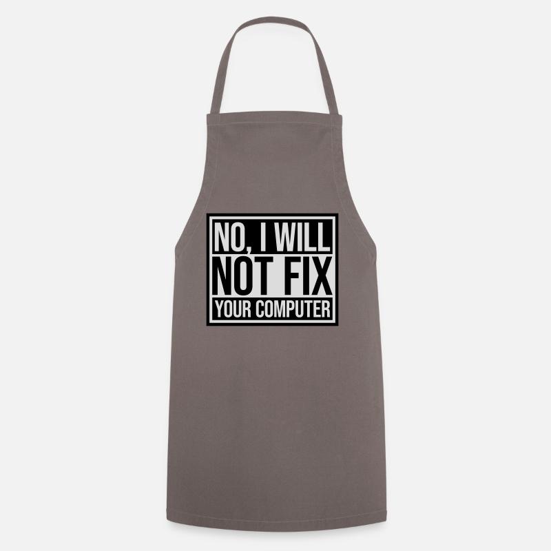 Ne pas réparer votre ordinateur - Tablier de cuisine - gris