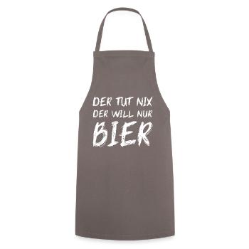 Der Tut Nix Der Will Nur Bier Saufen Bierfest Fun - Kochschürze - Grau - Vorne - AI Model Male 185 dark (185cm)