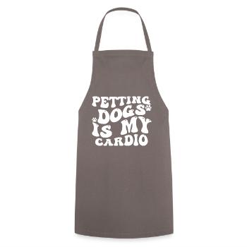 Petting dogs is my cardio fun dog - Cooking Apron - grey - Front - AI Model Male 185 dark (185cm)
