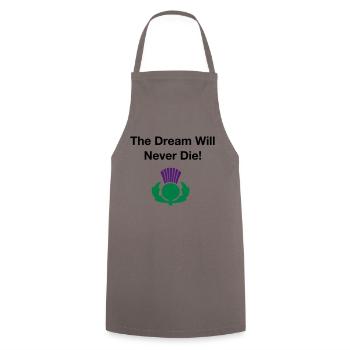 The dream will never die - Scottish Independence - Cooking Apron - grey - Front - AI Model Male 185 dark (185cm)