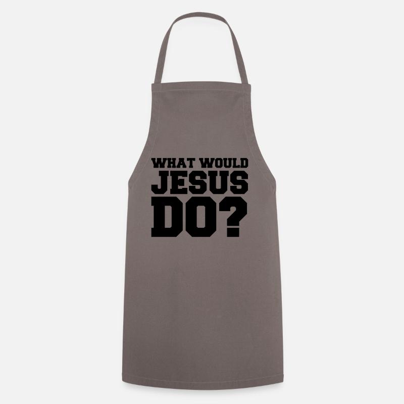 what_would_jesus_do_01 - Kochschürze - Grau