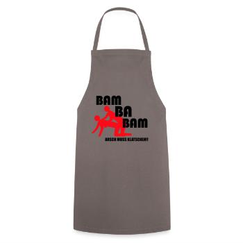 Arsch muss klatschen Bam ba Bam - Kochschürze - Grau - Vorne - AI Model Male 185 dark (185cm)