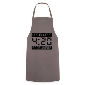IT'S ALWAYS 4:20 SOMEWHERE - Cooking Apron - grey - Front - AI Model Male 185 dark (185cm)