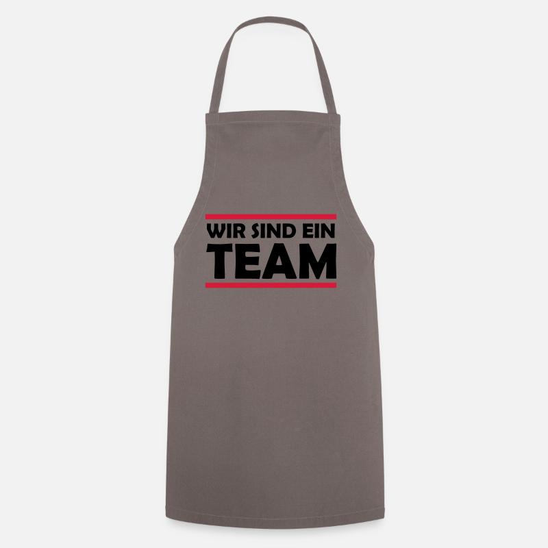 wir_sind_ein_team_02 - Kochschürze - Grau