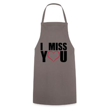 I miss you geschenk - Kochschürze - Grau - Vorne - AI Model Male 185 dark (185cm)
