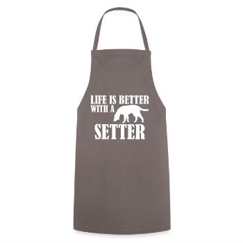La vie est meilleure avec un setter - Tablier de cuisine - gris - Devant - AI Model Male 185 dark (185cm)
