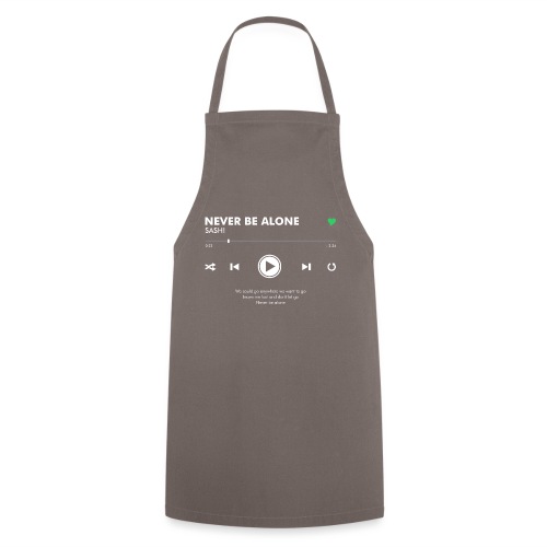 NEVER BE ALONE - Play Button & Lyrics - Cooking Apron