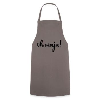 Oh maju Majusebetter Trier Spruch lustig - Kochschürze - Grau - Vorne - AI Model Male 185 dark (185cm)