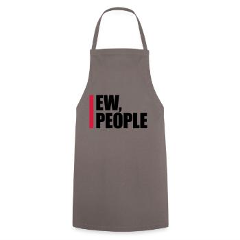 ew people lustiges Zitat - Kochschürze - Grau - Vorne - AI Model Male 185 dark (185cm)