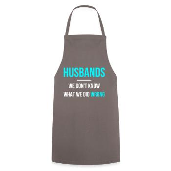 Husband does everything wrong English language - Cooking Apron - grey - Front - AI Model Male 185 dark (185cm)